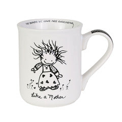 Like a Mother mug by Marci