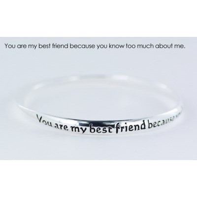 You are my best friend endless bangle